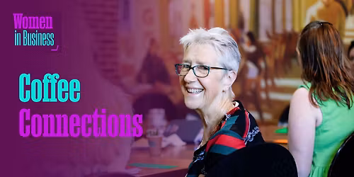 Women in Business Coffee Connections