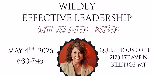 Wildly Effective Leadership w\/Jennifer Reiser 