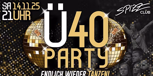 \u00dc40 PARTY \ud83d\udc49 Spizz Leipzig
