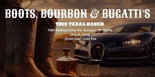 Boots, Bourbon & Bugatti's