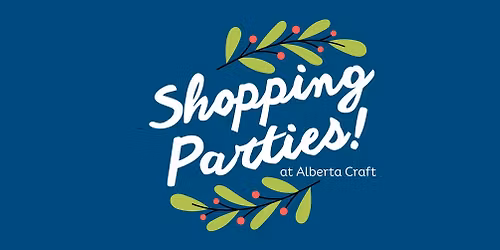 Holiday Shopping Parties