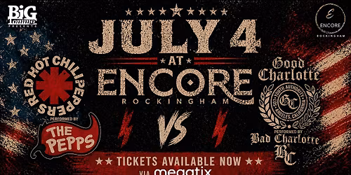 4th of July @ ENCORE Rockingham