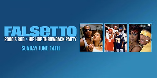 Falsetto : 2000\u2019s Day Party @ Westwood Raleigh