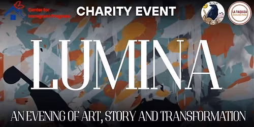Lumina: An Evening of Art, Story, and Transformation