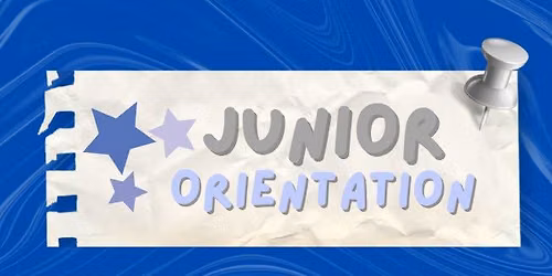 Junior Orientation