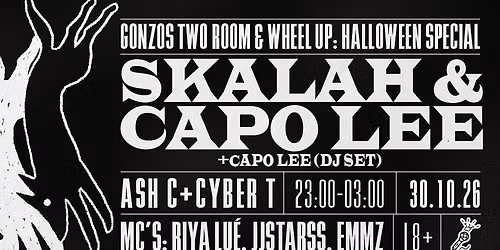 Skalah & Capo Lee - Halloween Special w Wheel Up