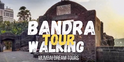 Bandra Walking Tour