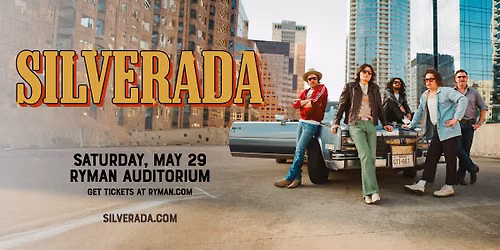 Silverada | Ryman Auditorium