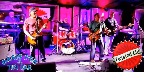 Twisted Lid at Oasis Pub