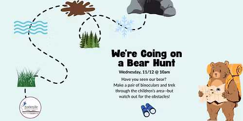 We're Going on a Bear Hunt