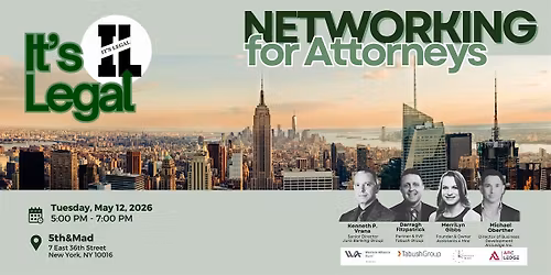 It\u2019s Legal: New York Networking for Attorneys