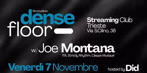 Dense Floor w\/ JOE MONTANA (ITA, Strictly Rhythm, Diggin\u2019Deeper)
