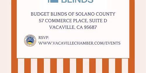 Vacaville Chamber of Commerce Morning Mixer at Budget Blinds of Solano County
