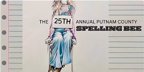 ACD Musical: The 25th Annual Putnam Co. Spelling Bee (Tickets @ The Mill)