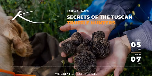 SECRETS OF THE TUSCAN TRUFFLE HUNTERS