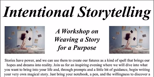 Writing Workshop Series: Intentional Storytelling