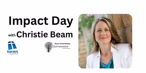 MPACT DAY with Christie Beam