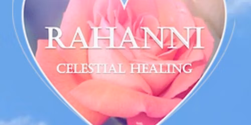Rahanni Celestial Healing Practitioners