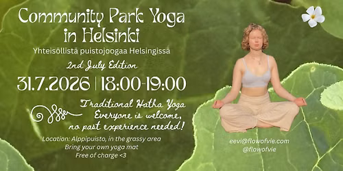 Community Park Yoga \u2013 2nd July Edition \u2013 Yhteis\u00f6llist\u00e4 Puistojoogaa Helsingiss\u00e4