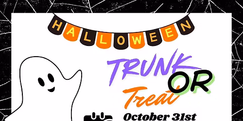 FREE Trunk or Treat - Open to the Public