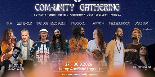 Com-Unity Gathering 2026 \/ Czech Republic - Music - Art - Wellness Open Air Festival