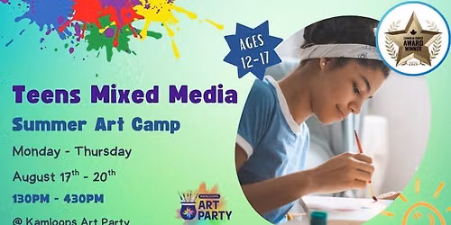 Teens Summer Art Camp - 4 Day Mixed Media (Aug. 17 - 20)