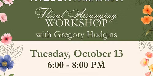 Floral Arranging Workshop
