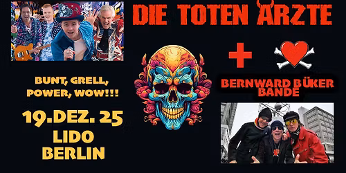 DIE TOTEN \u00c4RZTE & BERNWARD B\u00dcKER BANDE