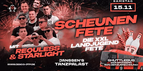 LANDJUGENDFETE XXL - Sa.15.11.2025 REQULESS & STARLIGHT (16+)