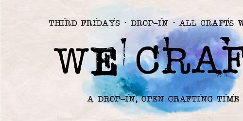 We Craft!