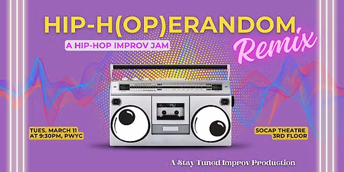 Hip-H(op)erandom REMIX: A Hip-Hop Improv Jam
