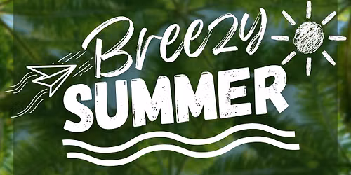 \ud83c\udf34 BREEZY SUMMER \ud83c\udf34