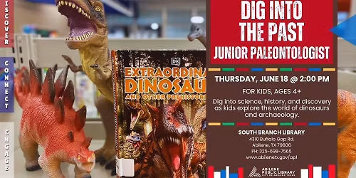 Dig Into the Past (South Branch)