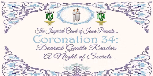 Coronation 34 - Dearest Gentle Reader: A Night of Secrets