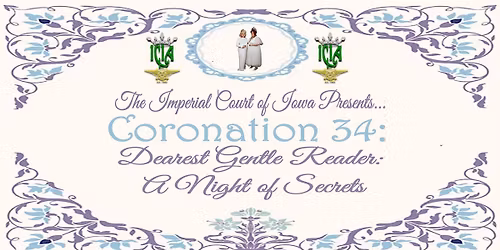 Coronation 34 - Dearest Gentle Reader: A Night of Secrets