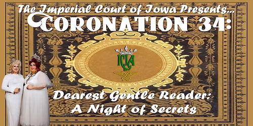 Coronation 34 - Dearest Gentle Reader: A Night of Secrets