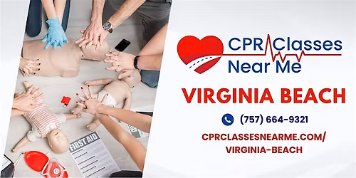AHA BLS CPR & FIRST AID Class Virginia-CPR Classes Near Me Virginia Beach