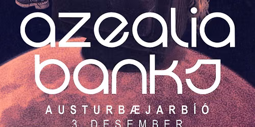 Azealia Banks \u00ed Austurb\u00e6jarb\u00ed\u00f3i 
