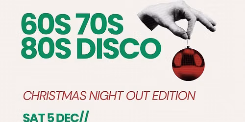 Christmas Edition: 60s 70s 80s DISCO