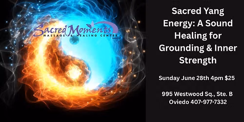 Sacred Yang: A Sound Healing for Grounding & Inner Strength