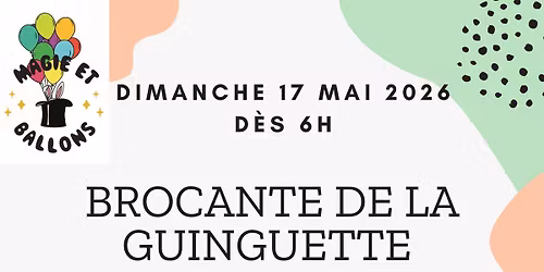 4\u00e8me Brocante de la Guinguette 2026