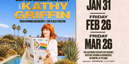 Can You Handle This Heat? The Kathy Griffin Palm Springs Residency
