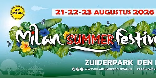 vrijdag 21 aug 2026\ud83c\udf1e\ud83e\udd8b MILAN SUMMER FESTIVAL 2026 \ud83e\udd8b\ud83c\udf1e 