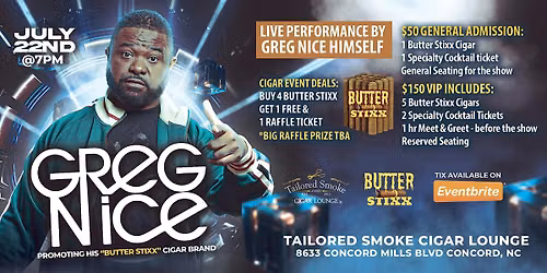 Greg Nice Live at Tailored Smoke featuring Butter Stixx Cigars
