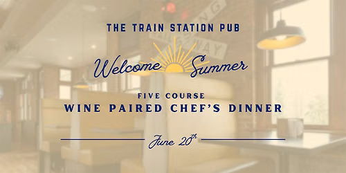 A Chef's Dinner Celebrating the Start of The Okanagan Summer