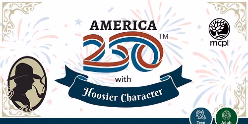 America250 with Hoosier Character