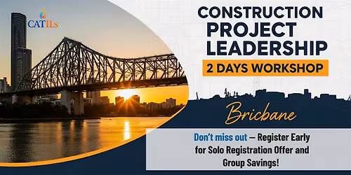 Construction Project Leadership: 2 Days Workshop in Brisbane