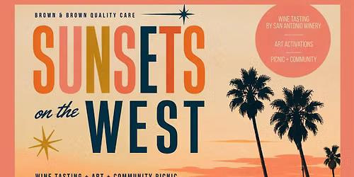 Sunset on the West - Wine Tasting, Art,  & Community Picnic