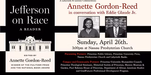Annette Gordon-Reed & Eddie Glaude\u2014The Jefferson Paradox: Race, Slavery, and the Promise of America
