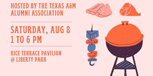 Summer BBQ with A&M Alumni